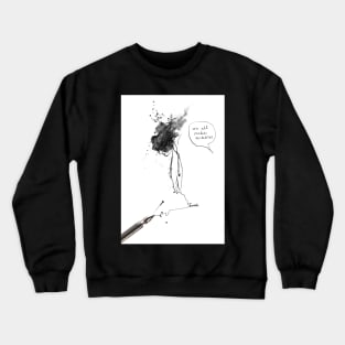 Mistake Crewneck Sweatshirt